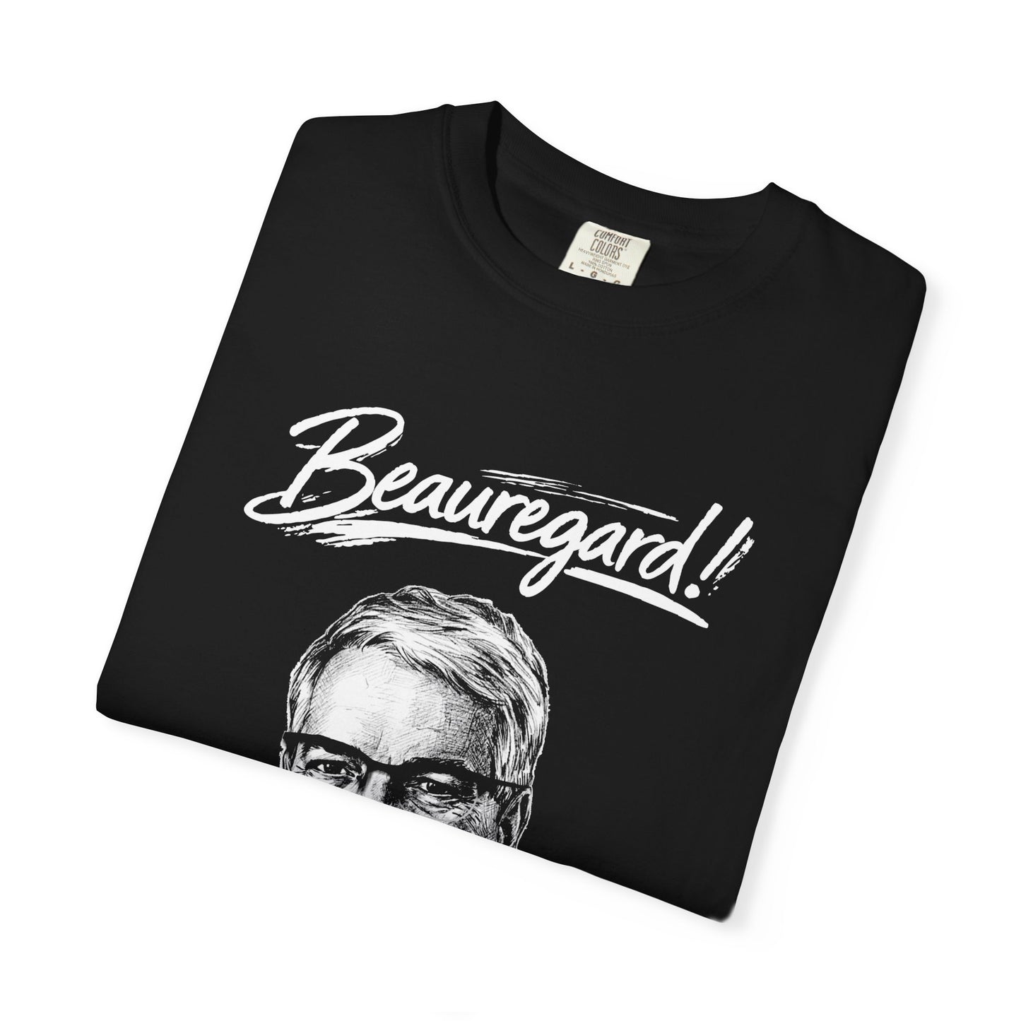 Beauregard! Portrait - White Imprint