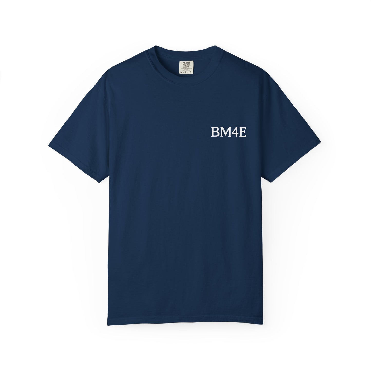 BM4E Signature Tee - White Lettering