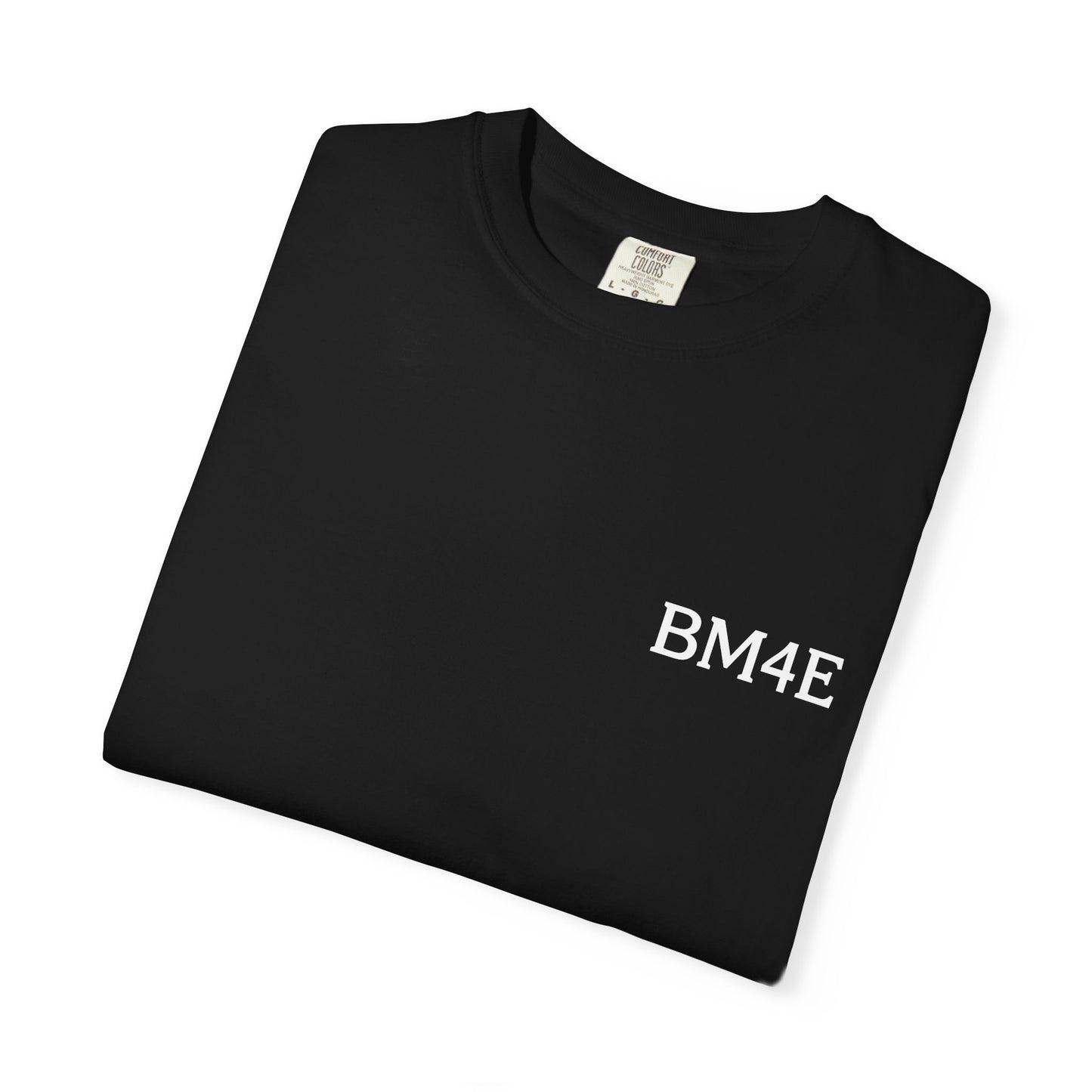 BM4E Signature Tee - White Lettering