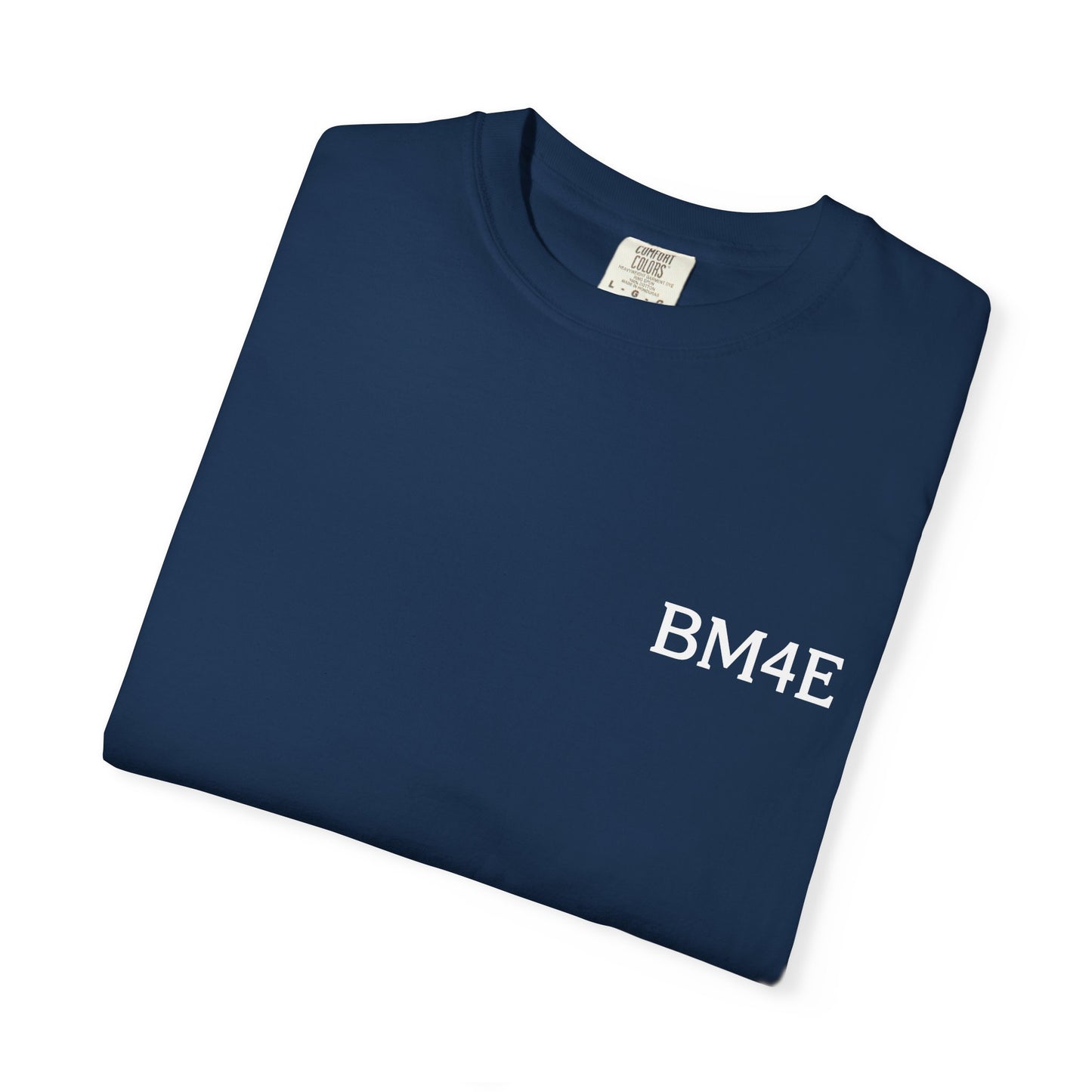 BM4E Signature Tee - White Lettering
