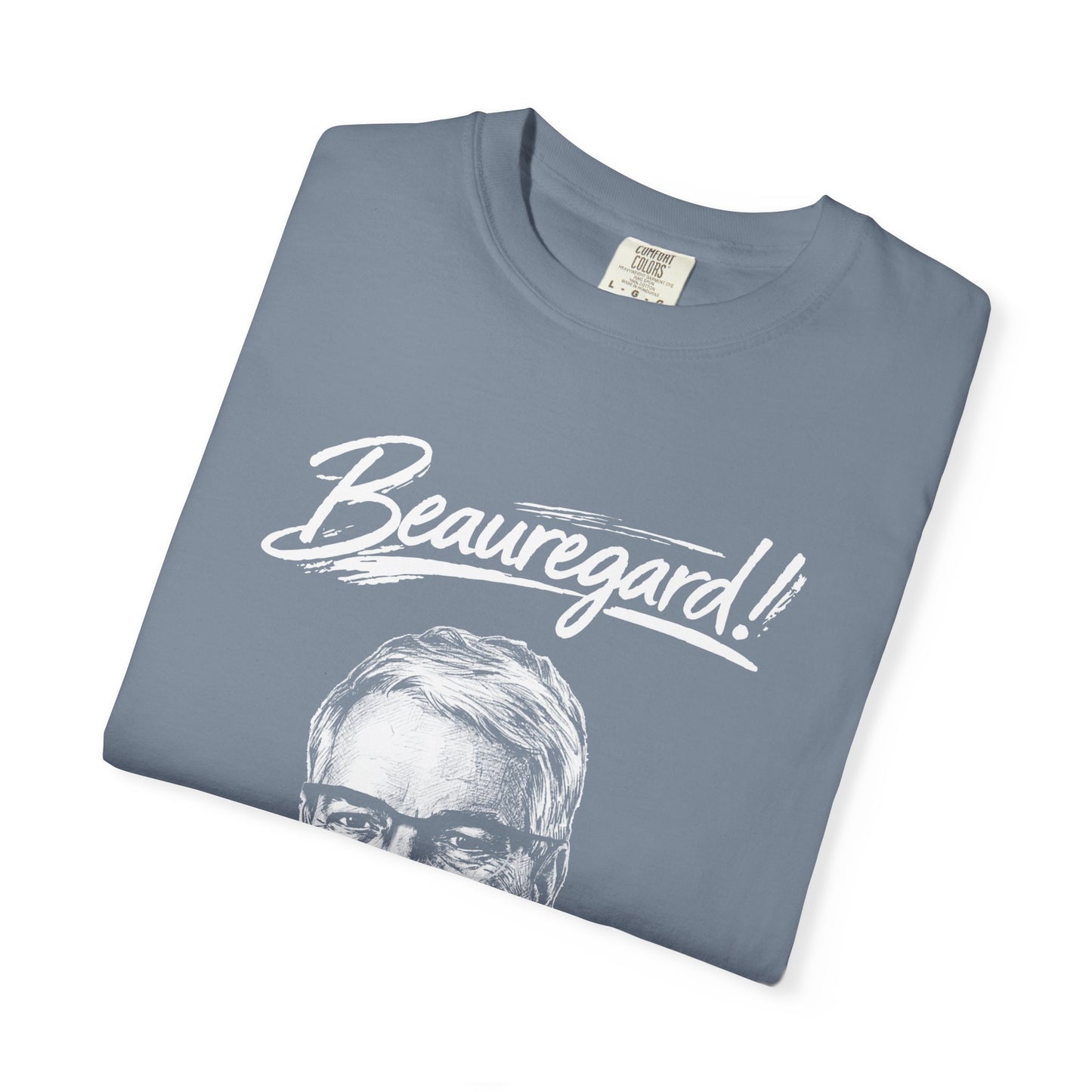 Beauregard! Portrait - White Imprint