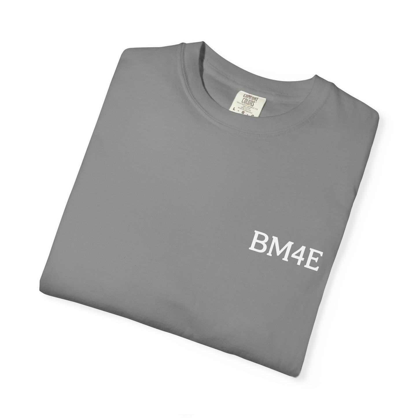 BM4E Signature Tee - White Lettering
